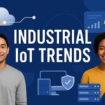 Industrial IoT Trends innovative and groundbreaking